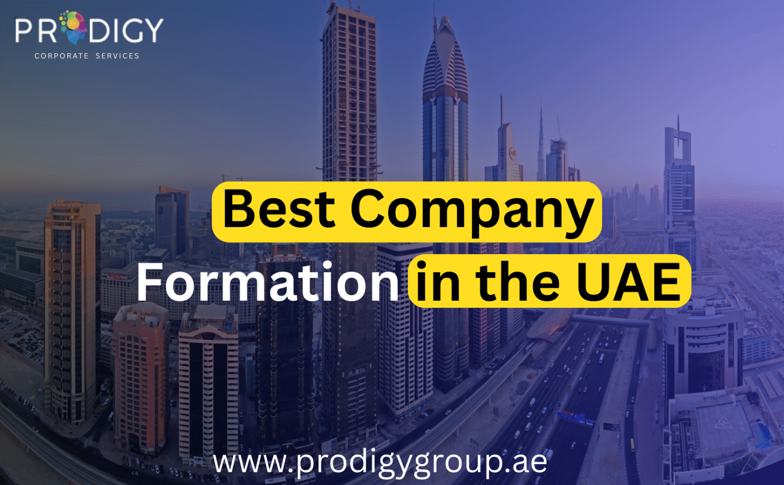 Best Company Formation in the UAE - Prodigy