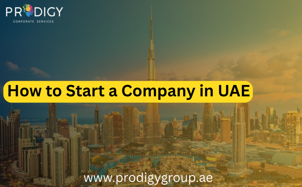 How to Start a Company in UAE