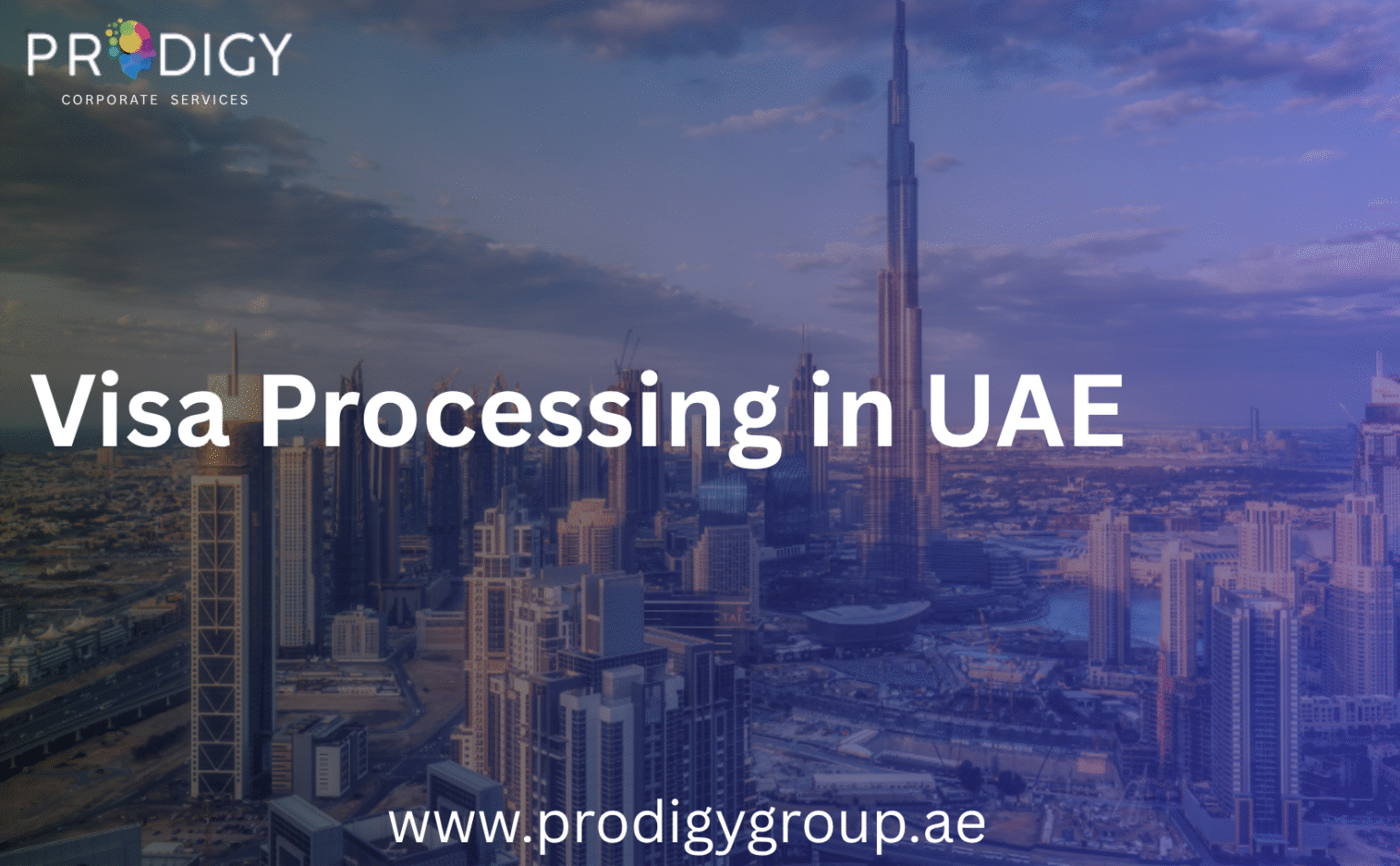 Prodigy Group - Visa Processing in UAE