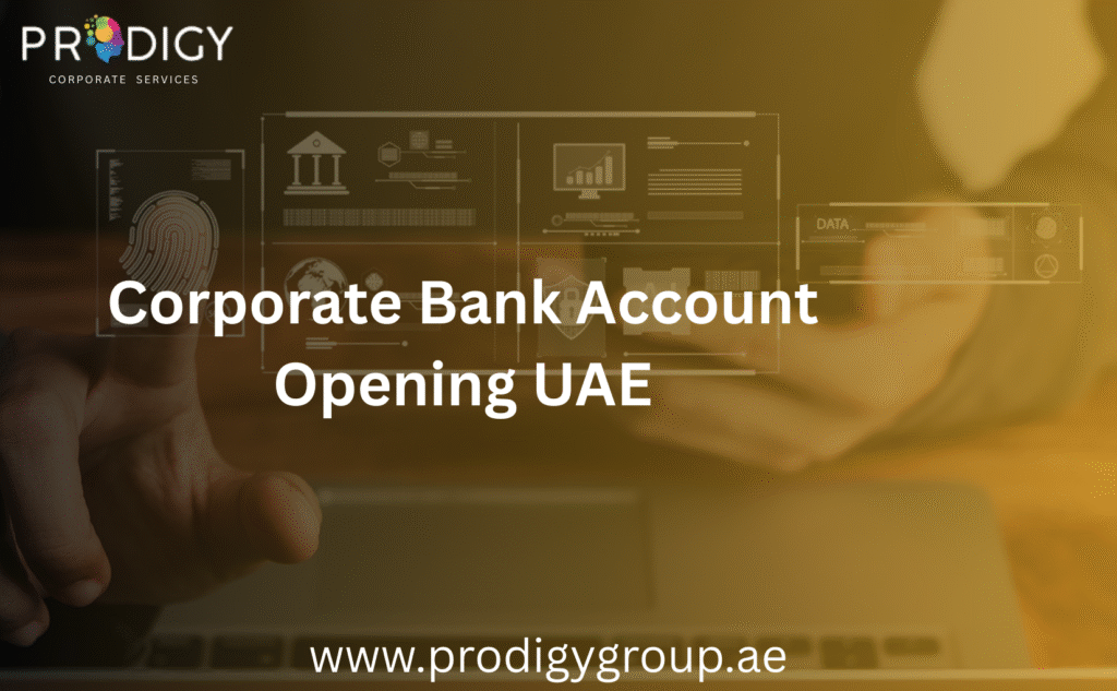 Corporate Bank Account Opening in UAE